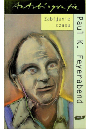 Zabijanie czasu - Paul K. Feyerabend - książka  wyd. 1996
