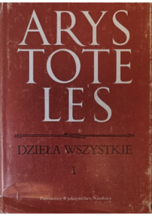Dzieła wszystkie Tom 1 - Arystoteles - książka  wyd. 1990