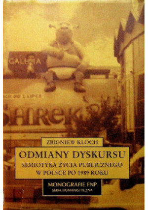 Odmiany dyskursu - Zbigniew Kloch - książka historyczna wyd. 2006