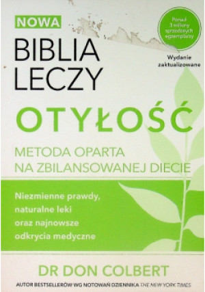 Biblia leczy Otyłość - Don Colbert - książka  wyd. 2016