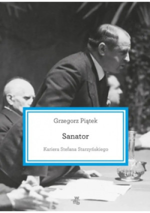 Sanator - Grzegorz Piątek - książka  wyd. 2016