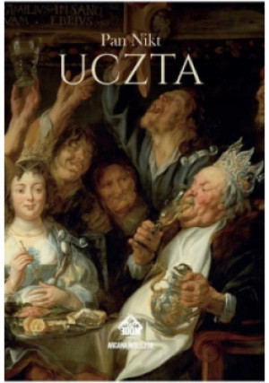 Uczta - Pan Nikt - książka  wyd. 2021