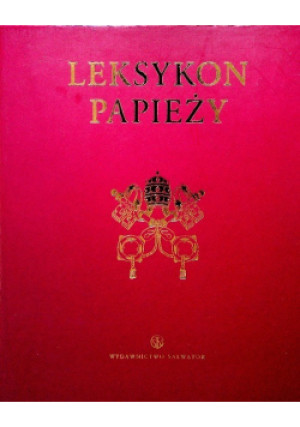 Leksykon Papiezy - Roberto Monge - książka  wyd. 2008