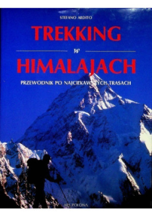 Trekking w Himalajach - Stefano Ardito - książka  wyd. 2001