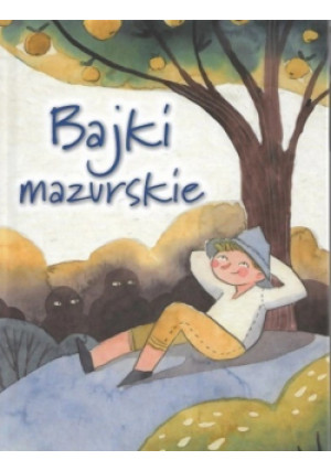 Bajki mazurskie - książka  wyd. 2021