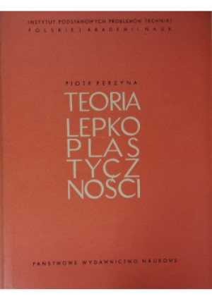Teoria lepkoplastyczności - Piotr Perzyna - książka  wyd. 1966
