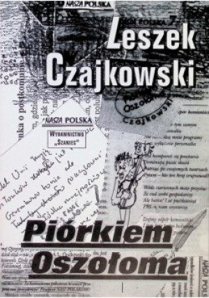 Piórkiem oszołoma - Leszek Czajkowski - książka historyczna wyd. 2001