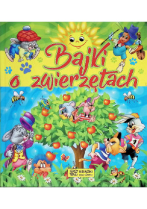 Bajki o zwierzętach - książka  wyd. 2017