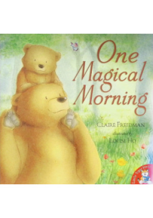 One Magical Morning - Claire Freedman - książka  wyd. 2018