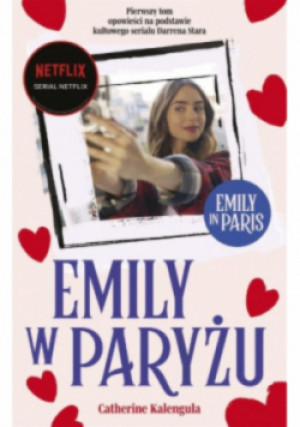 Emily w Paryżu - Catherine Kalengula - książka  wyd. 2023