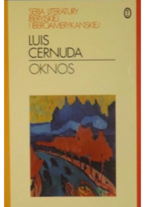 Oknos - Luis Cernuda - książka  wyd. 1997