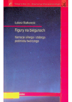 Figury na biegunach - Łukasz Białkowski - książka  wyd. 2015