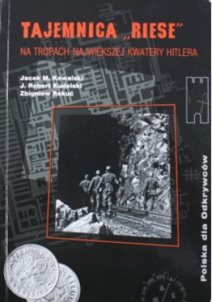 Tajemnica Riese - Jacek M. Kowalski - książka historyczna wyd. 2005