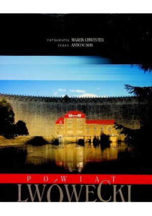 Powiat lwówecki - Marek Chwistek - książka  wyd. 2005
