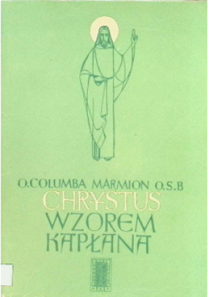 Chrystus wzorem kapłana - Columba Marmion - książka  wyd. 1956