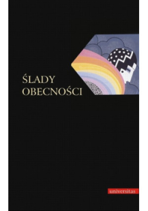 Ślady obecności - książka  wyd. 2010