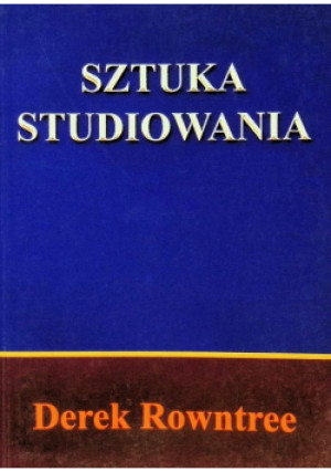 Sztuka studiowania - Derek Rowntree - książka  wyd. 1998