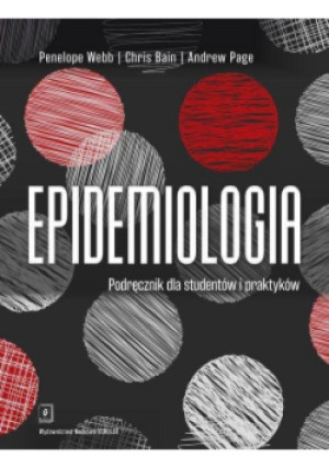 Epidemiologia - Peneloppe Webb, Chris Bain, Andrew  Page - książka  wyd. 2021