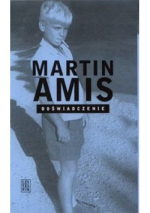 Doświadczenie - Martin Amis - książka  wyd. 2006