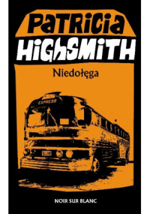 Niedołęga - Patricia Highsmith - książka historyczna wyd. 2024