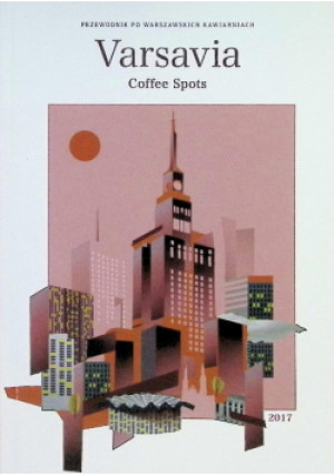 Varsavia Coffee Spots - książka  wyd. 2017