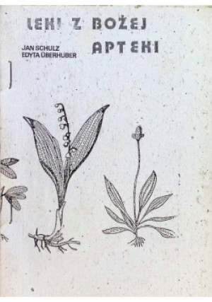 Leki z Bożej apteki - Jan Schulz - książka  wyd. 1989