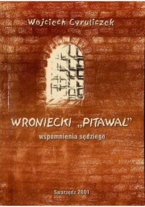 Wroniecki Pitawal - Wojciech Cyruliczek - książka  wyd. 2001