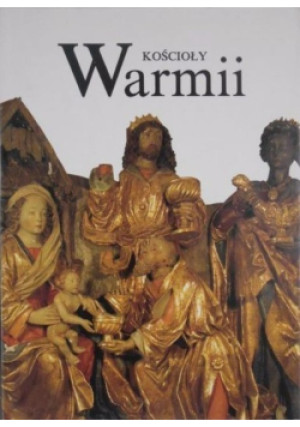 Kościoły Warmii - Mieczysław Wieliczko - książka  wyd. 1991