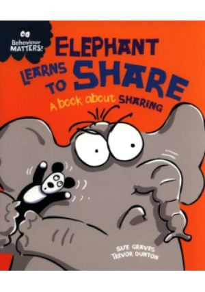 Elephant Learns to Share - Sue Graves, Trevor Dunton - książka  wyd. 2016