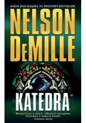 Katedra - Nelson DeMille - książka  wyd. 2007