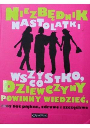 Niezbędnik nastolatki - książka  wyd. 2012