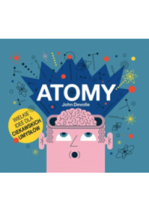 Atomy - John Devolle - książka  wyd. 2023
