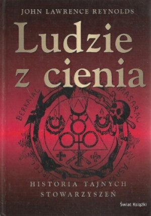 Ludzie z cienia - John Lawrence Reynolds - książka  wyd. 2009