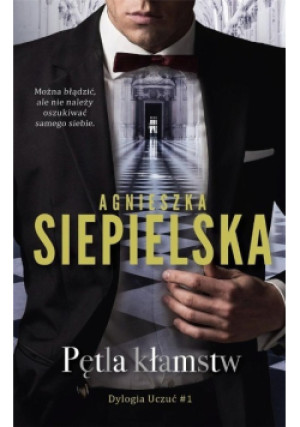 Pętla kłamstw - Agnieszka Siepielska - książka  wyd. 2021