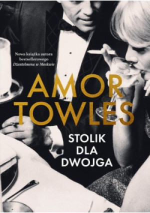 Stolik dla dwojga - Amor Towles - książka  wyd. 2025
