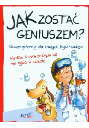 Jak zostać geniuszem? - książka  wyd. 2014