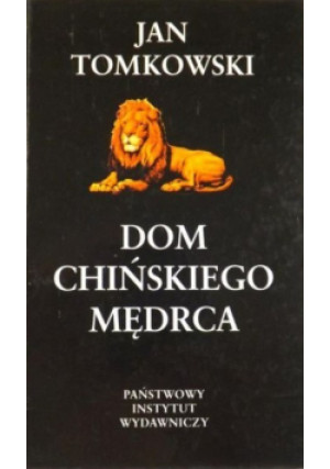 Dom chińskiego mędrca - Jan Tomkowski - książka  wyd. 2000