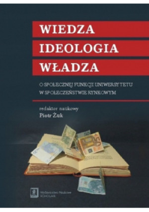 Wiedza, ideologia, władza - książka  wyd. 2012