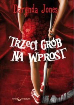 Trzeci grób na wprost - Darynda Jones - książka  wyd. 2015