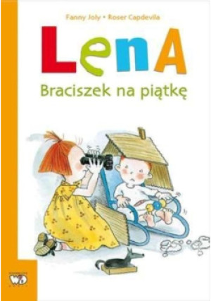 Lena. Braciszek na piątkę - Joly Fanny, Roser Capdevila - książka  wyd. 2015