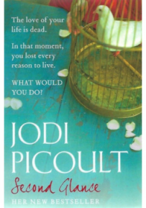 Second Glance - Jodi Picoult - książka  wyd. 2008