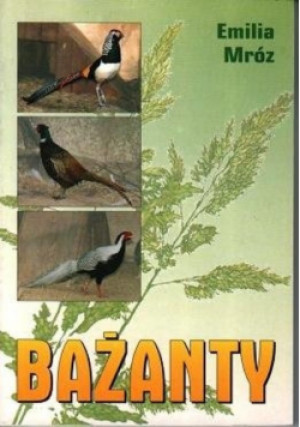 Bażanty - Emilia Mróz - książka  wyd. 2003