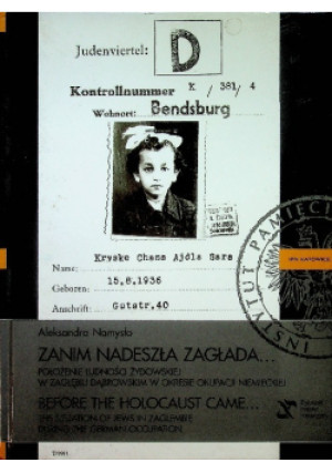 Zanim nadeszła zagłada - Aleksandra Namysło - książka historyczna wyd. 2009