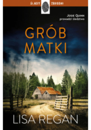 Grób matki - Lisa Regan - książka  wyd. 2025