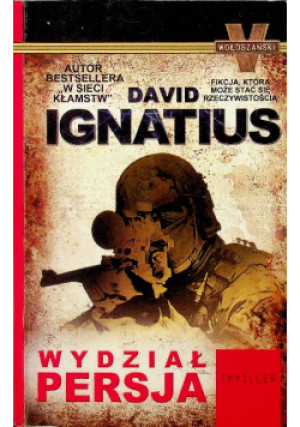 Wydział Persja - David Ignatius - książka  wyd. 2011