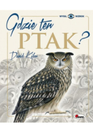 Gdzie ten ptak - Dawid Kilon - książka  wyd. 2018