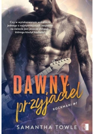 Dawny przyjaciel - Samantha Towle - książka  wyd. 2021