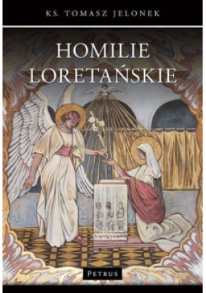 Homilie Loretańskie Tom 16 - Tomasz Jelonek - książka  wyd. 2017