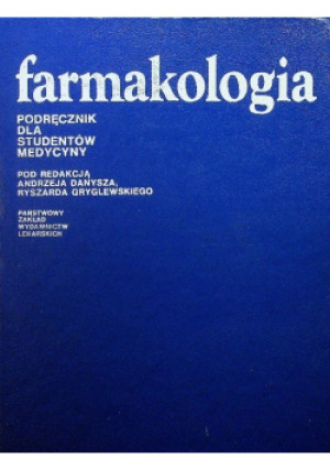 Farmakologia - Andrzej Danysza - książka  wyd. 1982