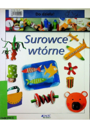 Surowce wtórne - książka  wyd. 2006